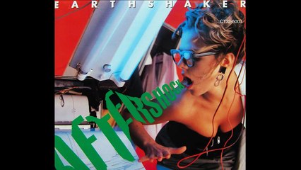 EARTHSHAKER ''涙を流したあとは''