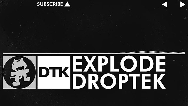 [Glitch Hop _ 110BPM] - Droptek - Explode [Monstercat Release]