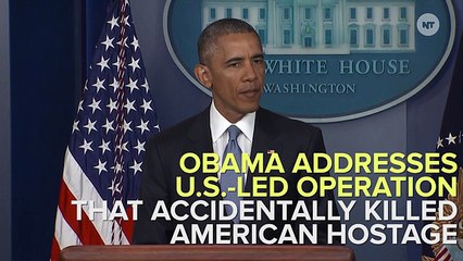 Obama On American Hostage Accidentally Killed In Airstrike