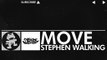 [Glitch Hop _ 110BPM] - Stephen Walking - Move [Monstercat Release]