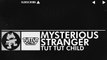 [Glitch Hop _ 110BPM] - Tut Tut Child - Mysterious Stranger [Monstercat FREE Release]