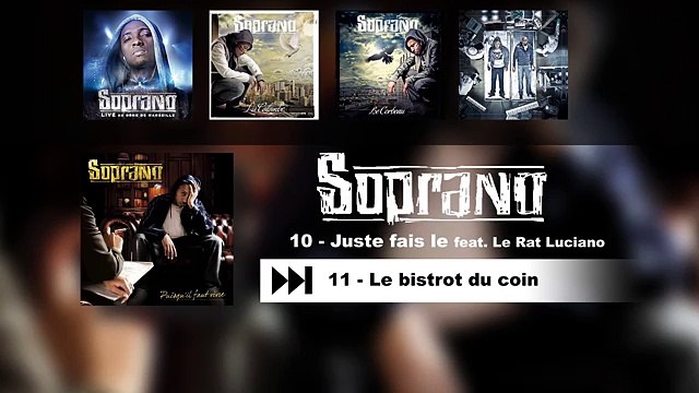 SOPRANO - JUSTE FAIS LE FEAT. LE RAT LUCIANO (OFFICIAL AUDIO)