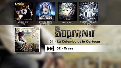 SOPRANO - LA COLOMBE ET LE CORBEAU (AUDIO OFFICIEL)
