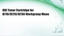 OKI Toner Cartridge for B710/B720/B730 Workgroup Mono