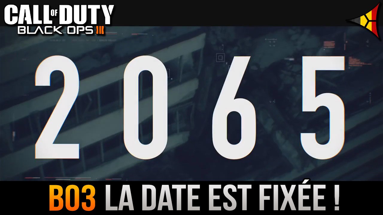 BO3 // Le jeu se déroulera en 2065 ! Nouveau teaser Black Ops 3 | FPS Belgium