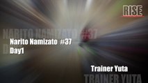 RISE: 並里成 #37 (Narito Namizato) トレーニング１日目