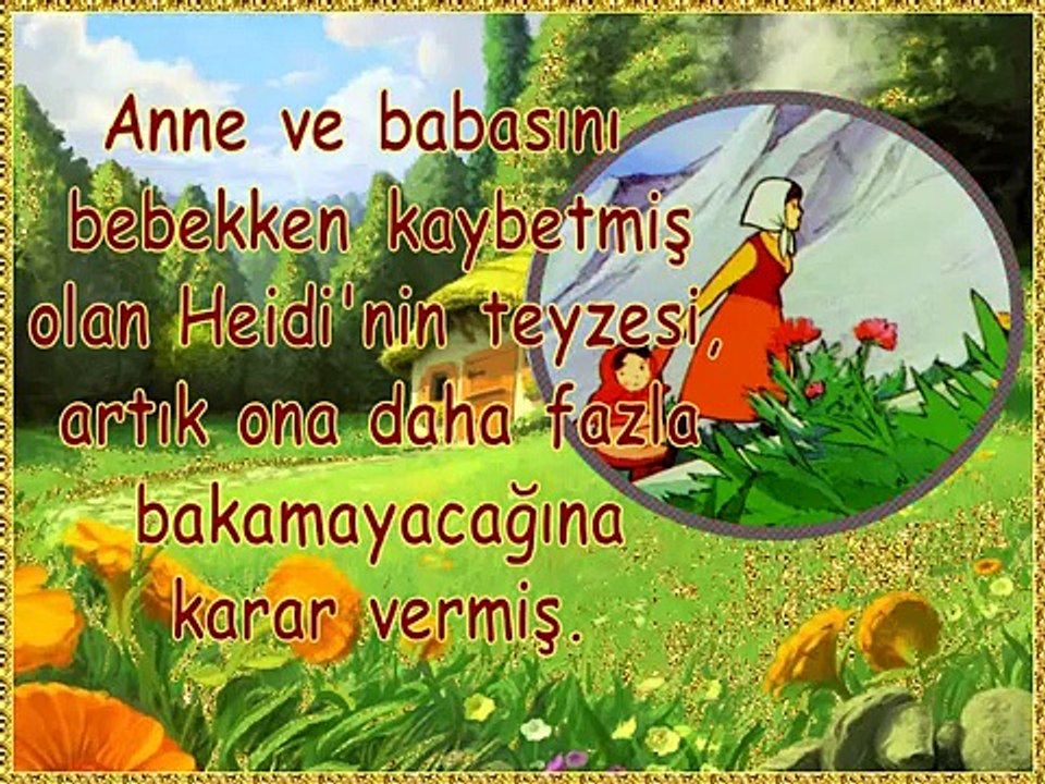 Çocuklara Masallar-17) Heidi-Dağların Kızı (Yazılı ve Sesli)(360p_H.264-AAC)