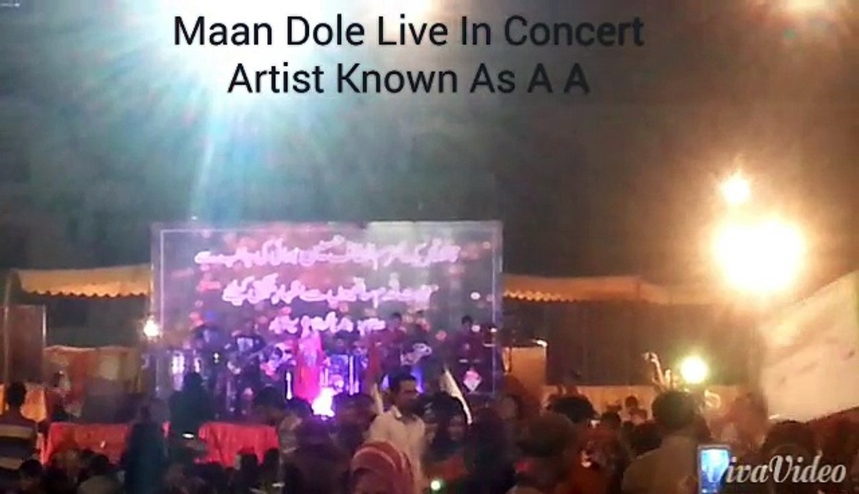 Ambo Ansari Maan Dole Live In Concert