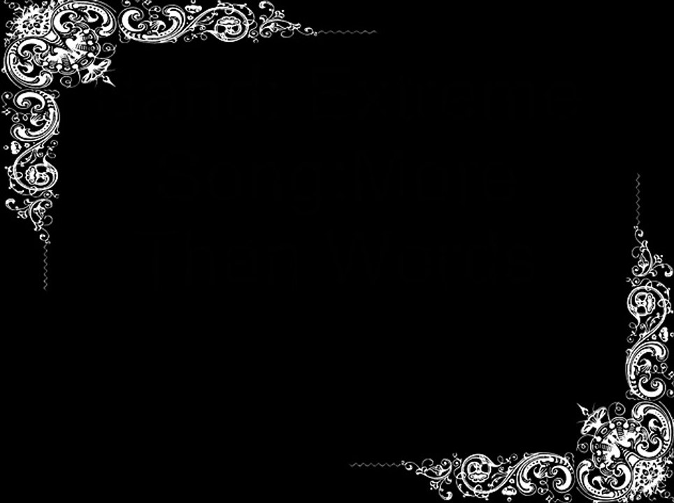 Extreme-More Than Words With Lyrics