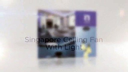 Singapore Ceiling Fan With Light