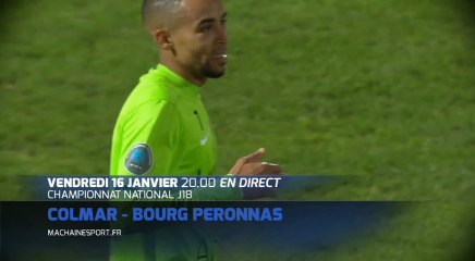 Colmar - Bourg Peronnas en direct sur MCS