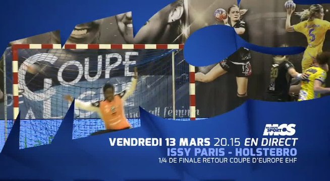 Hand Coupe EHF Féminine : PARIS vs HOLSTEBRO en direct sur MCS!