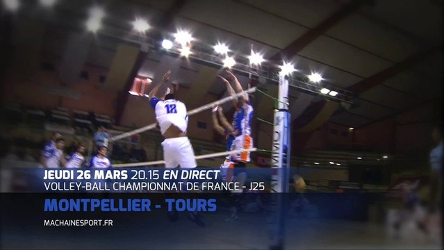 Volley LAM J25 : MONTPELLIER vs TOURS en direct sur MCS!