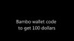 How to make 100 on bambo wallet used to get steam cards psn money and stuff like that