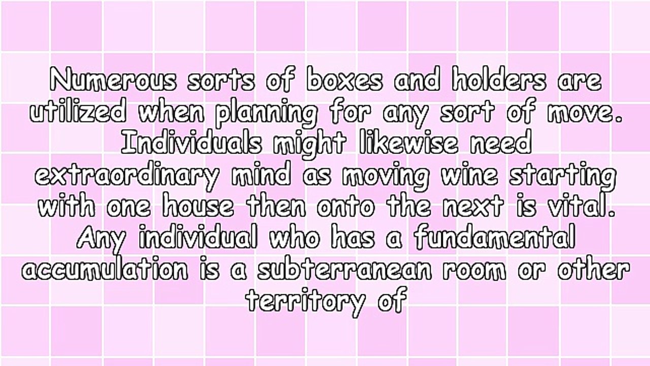 Careful Planning Is Needed For Moving Wine