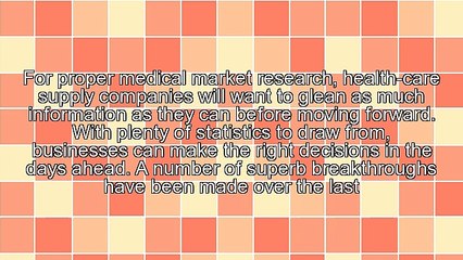An Examination Of Medical Market Research