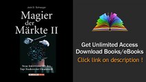 Magier der Maerkte 2. Neue Interviews mit den Top-Tradern der Finanzwelt Download PDF