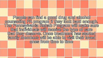 Drug And Alcohol Counseling PA Is Great