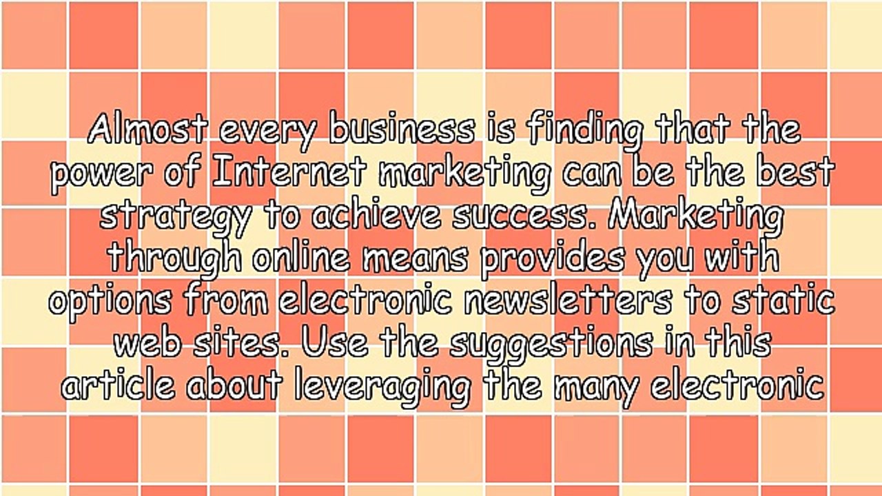Internet Marketing Advice To Help You Destroy Your Competition