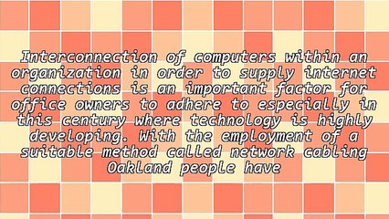 Knowing More About Network Cabling Oakland