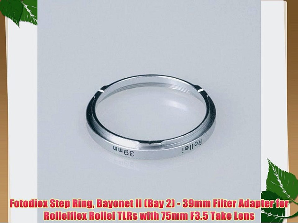 Fotodiox Step Ring Bayonet II (Bay 2) - 39mm Filter Adapter for Rolleiflex Rollei TLRs with