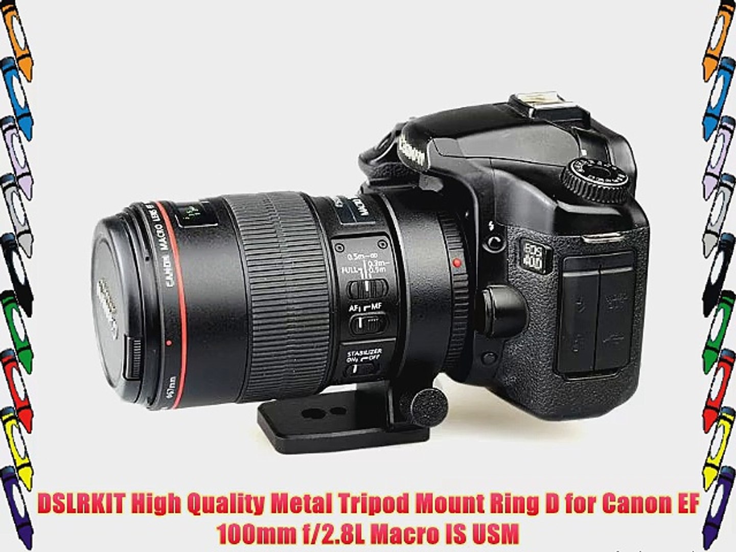 DSLRKIT High Quality Metal Tripod Mount Ring D for Canon EF 100mm f/2.8L  Macro IS USM - video Dailymotion