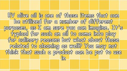 Can Cleaning Become Related To EV Olive Oil?