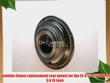 Genuine Canon replacement rear mount for the EF-S 55-250MM 4-5.6 IS Lens