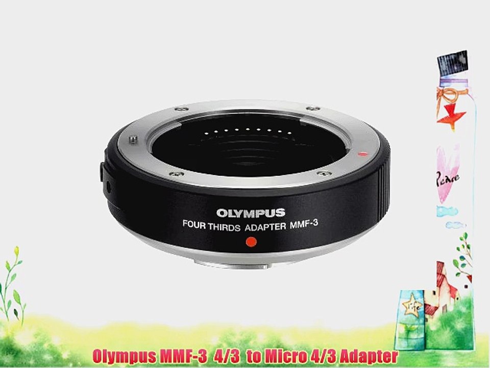 Olympus MMF-3 4/3 to Micro 4/3 Adapter - video Dailymotion