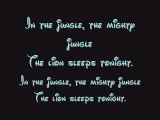 The Lion Sleeps Tonight - Lion King Lyrics