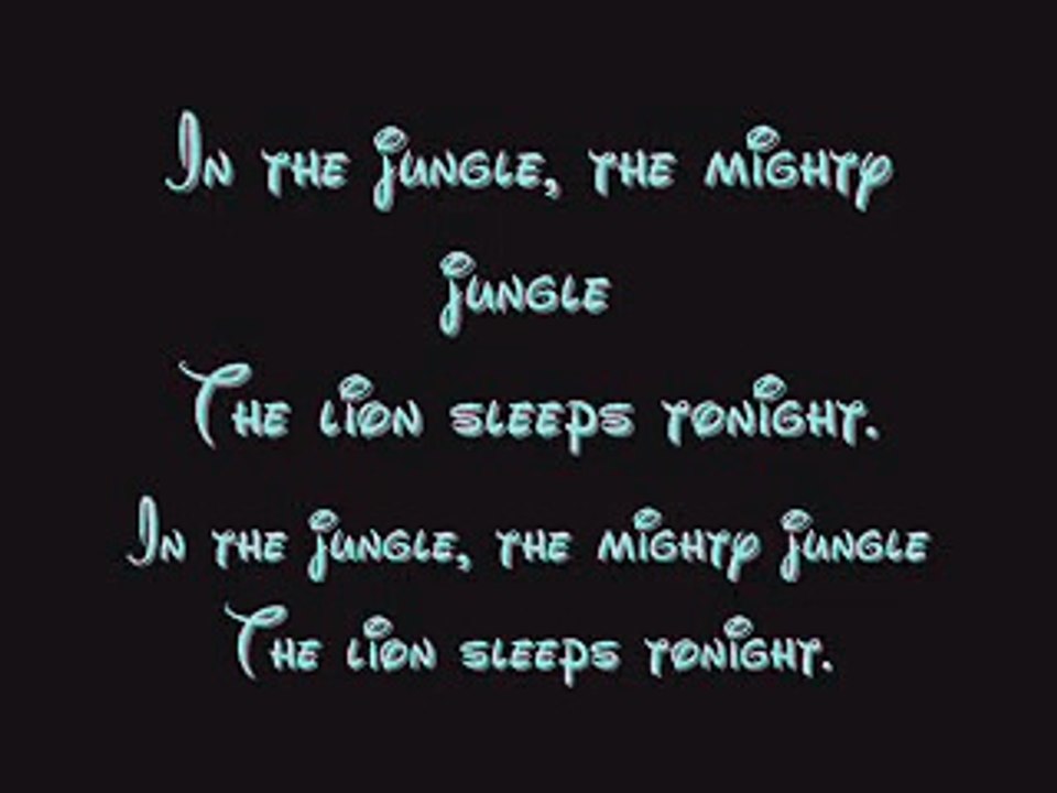 The Lion Sleeps Tonight - Lion King Lyrics