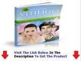 Natural Vitiligo Treatment System Reviews Bonus + Discount