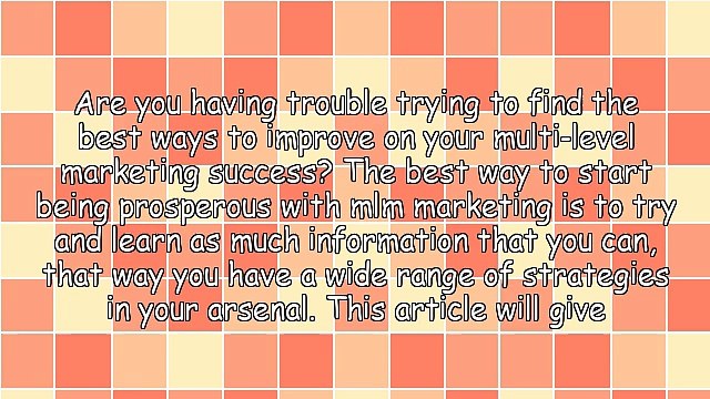 Hot Tips On Multi-Level Marketing Strategies That Pay