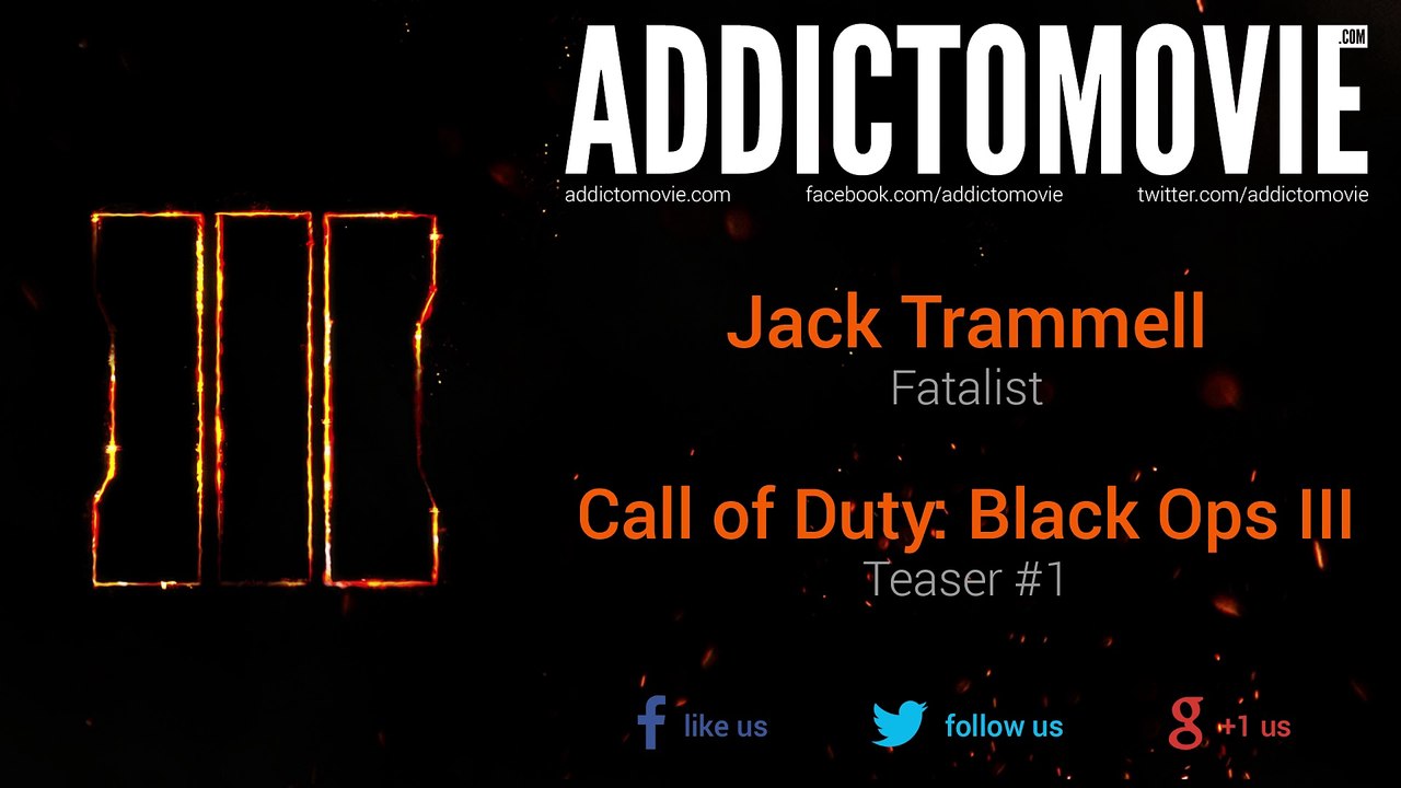 Call of Duty: Black Ops III - Teaser #1 Music #1 (Jack Trammell - Fatalist)