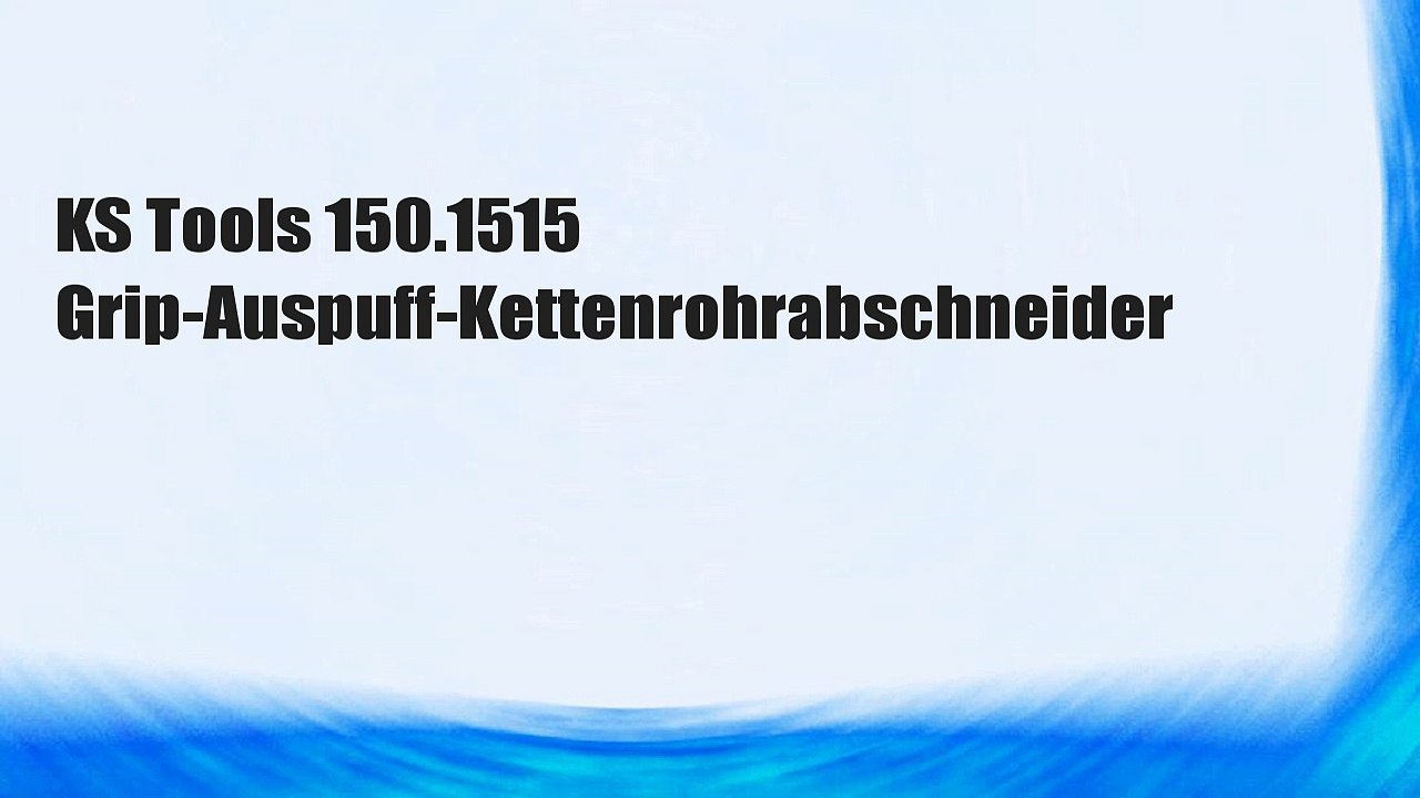 KS Tools 150.1515 Grip-Auspuff-Kettenrohrabschneider