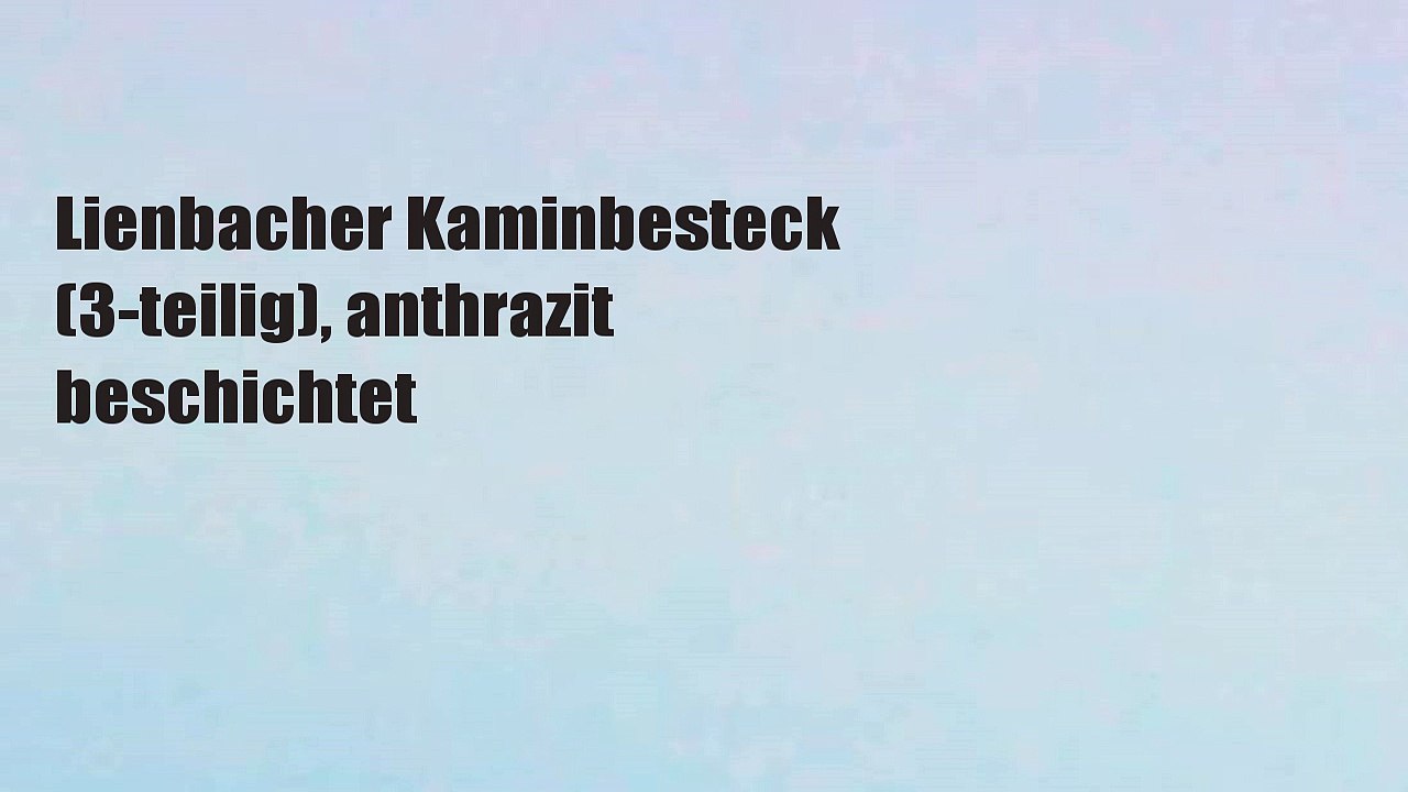 Lienbacher Kaminbesteck (3-teilig), anthrazit beschichtet
