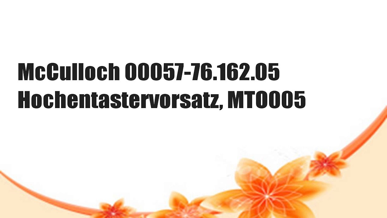 McCulloch 00057-76.162.05 Hochentastervorsatz, MTO005