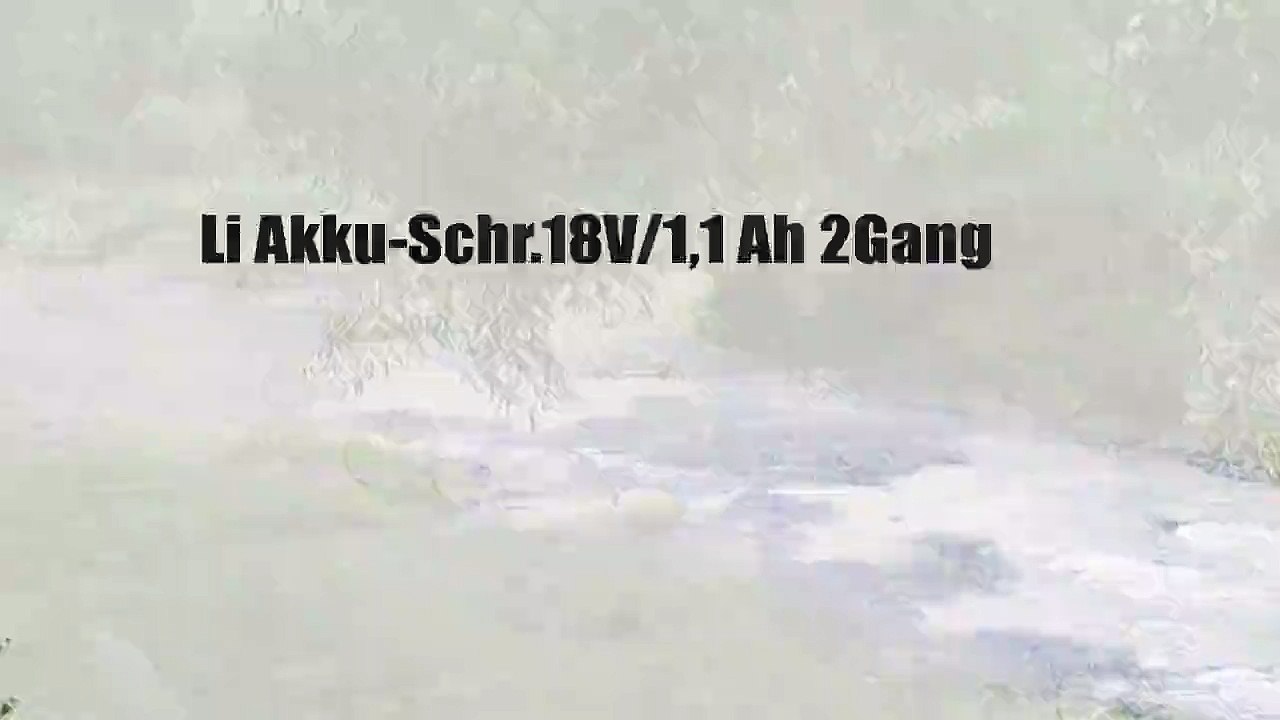 Li Akku-Schr.18V/1,1 Ah 2Gang
