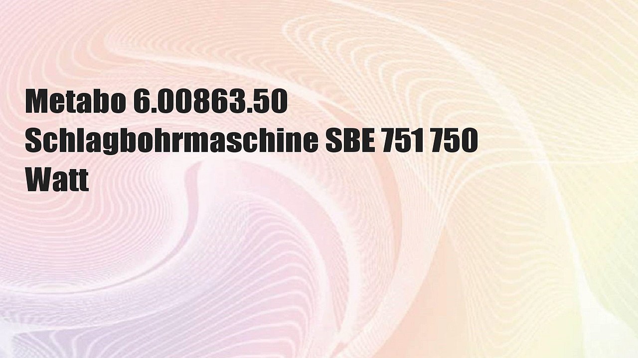 Metabo 6.00863.50 Schlagbohrmaschine SBE 751 750 Watt