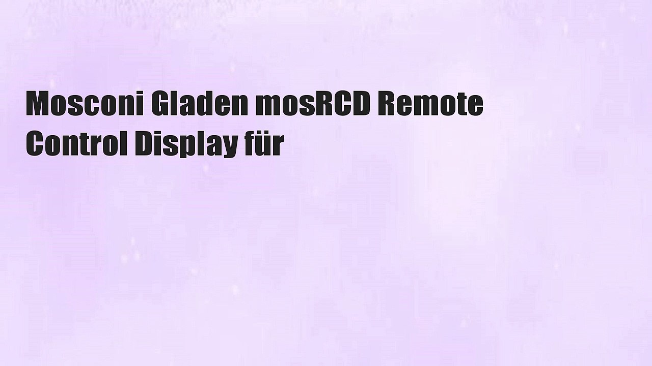 Mosconi Gladen mosRCD Remote Control Display für
