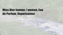 Miss Dior femme / woman, Eau de Parfum, Vaporisateur