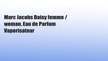 Marc Jacobs Daisy femme / woman, Eau de Parfum Vaporisateur
