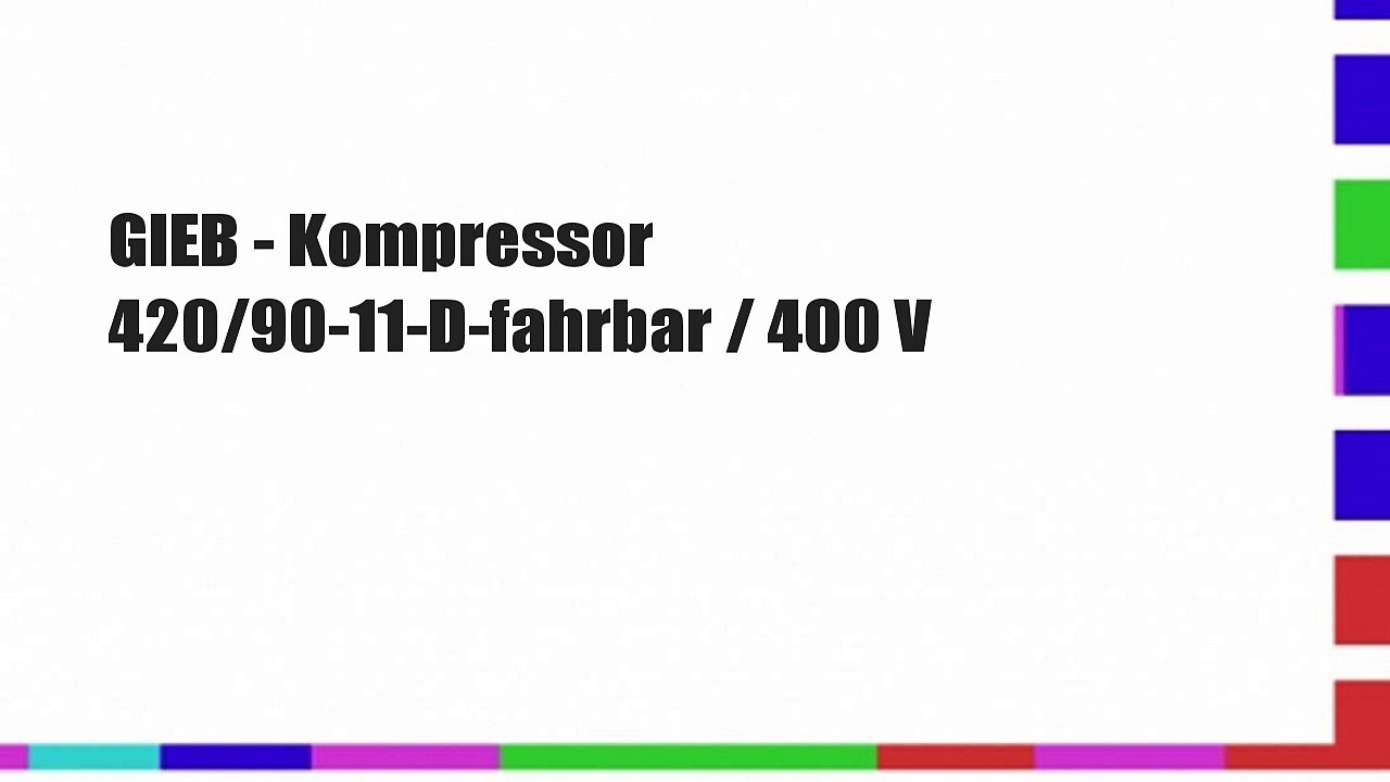 GIEB - Kompressor 420/90-11-D-fahrbar / 400 V