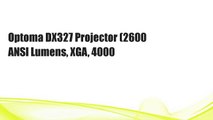 Optoma DX327 Projector (2600 ANSI Lumens, XGA, 4000