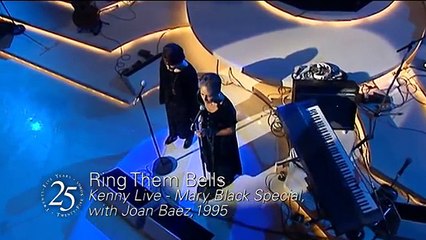 Mary Black and Joan Baez - Ring Them Bells