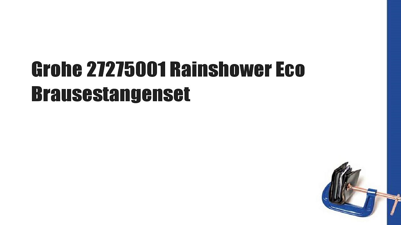 Grohe 27275001 Rainshower Eco Brausestangenset