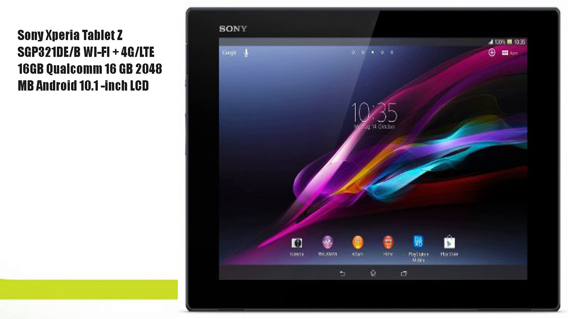 Sony Xperia Tablet Z SGP321DE/B WI-FI + 4G/LTE 16GB - video Dailymotion