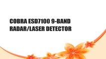 COBRA ESD7100 9-BAND RADAR/LASER DETECTOR