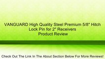 VANGUARD High Quality Steel Premium 5/8