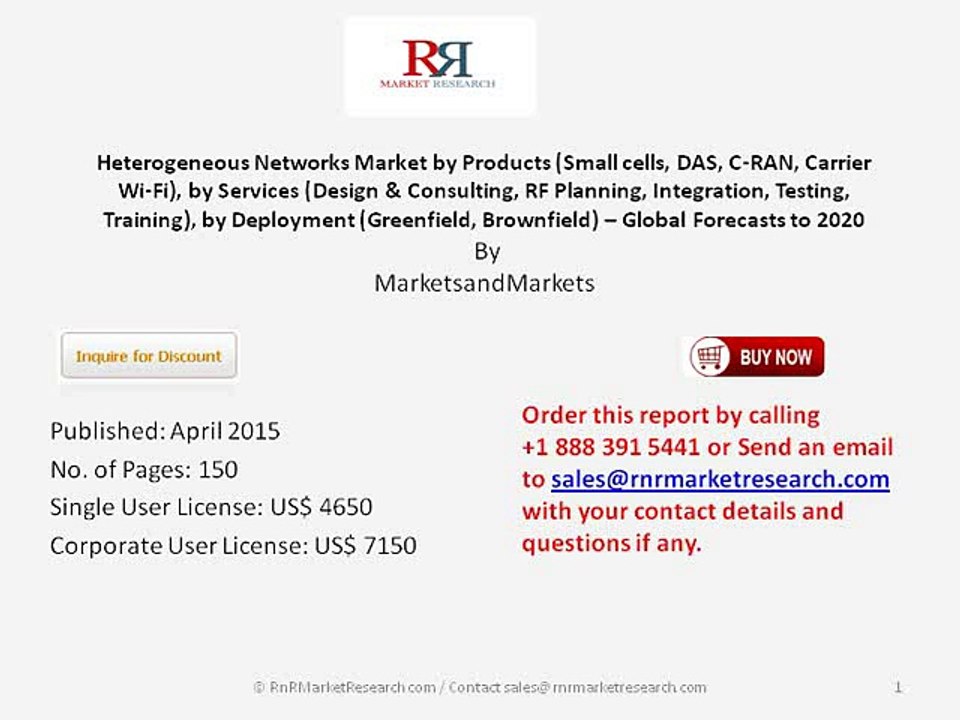 2020 Heterogeneous Networks Market Research on Market Shares and Growth Strategies